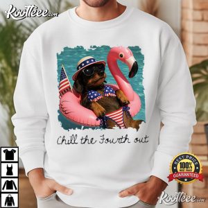 Chill The Fourth Out Patriotic Dachshund Funny 4th Of July T Shirt (2)