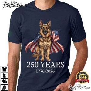 German Shepherd American Flag 250 Years Patriotic Dog Lovers T Shirt (1)