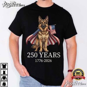 German Shepherd American Flag 250 Years Patriotic Dog Lovers T Shirt (2)