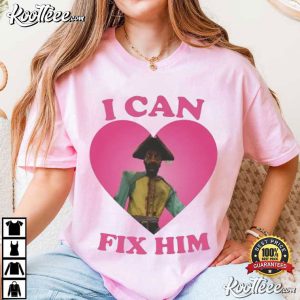 I Can Fix Him Robert Bobroczkyi As Pirate Clark Pink Heart T Shirt (2)