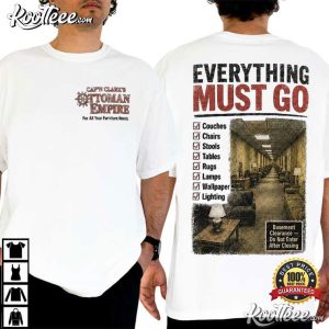 Cap'n Clark's Ottoman Empire Everything Must Go Creepy Furniture Store T Shirt (1)