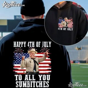 Smokey And The Bandit Movie Happy 4th Of July To All You Sumbitches T Shirt (3)