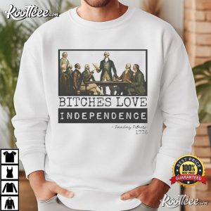 Bitches Love Patriotic USA Pride 4th Of July T Shirt (4)