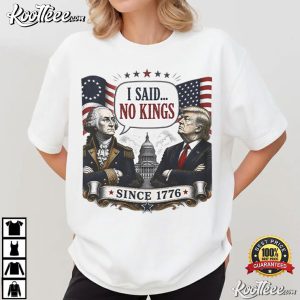 Patriotic I Said No Kings Independence Day T Shirt (4)