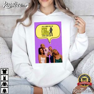 Sex And The City All Men Do Is Pee Loud And Lie Funny Comedy T Shirt (2)