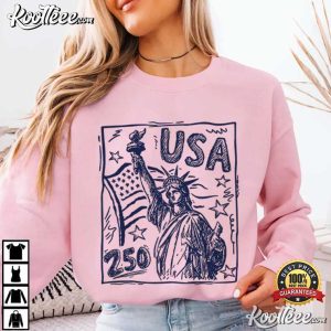 USA 250 Statue Of Liberty USA 4th Of July T Shirt (4)