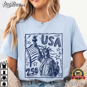 USA 250 Statue Of Liberty USA 4th Of July T Shirt (2)