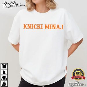 New York Knicks Knicki Minaj NBA Funny T-Shirt New York Knicks Knicki Minaj NBA Funny T Shirt (1)