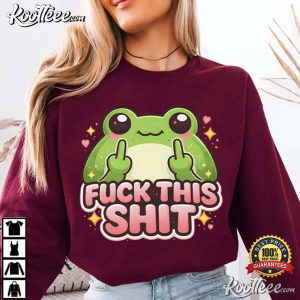 Fuck This Shit Cartoon Frog Double Middle Fingers Funny T-Shirt Fuck This Shit Cartoon Frog Double Middle Fingers Funny T Shirt (3)