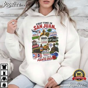First Time In San Juan Funny Puerto Rico T Shirt (3)