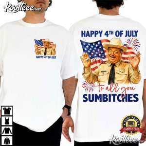 Smokey And The Bandit Happy 4th Of July To All You Sumbitches Patriotic T Shir (3)