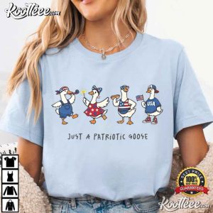 Patriotic Geese Just A Patriotic Goose T-Shirt Patriotic Geese Just A Patriotic Goose T Shirt (3)