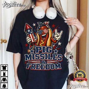 Pig Missiles And Freedom 4th Of July Hotdog Patriotic BBQ T Shirt (3)
