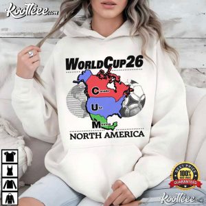 World Cup 2026 Cum Map Canada USA And Mexico Football T Shirt (3)