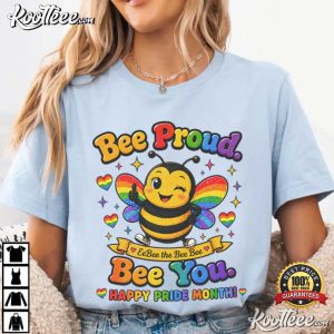 Bee Proud Bee You Pride Cute Rainbow Bumble Bee LGBTQ T Shirt (1)