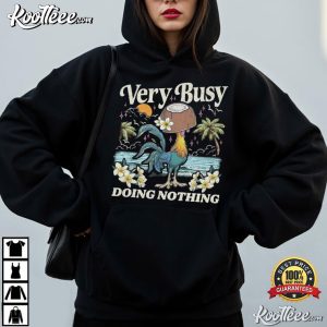 Very Busy Doing Nothing Funny Panic Hei Chicken T Shirt (2)