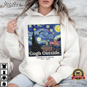 Gogh Outside America 250 Funny Patriotic Art Fourth Of July T Shirt (4)