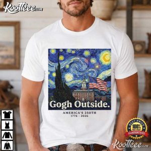 Gogh Outside America 250 Funny Patriotic Art Fourth Of July T Shirt (3)