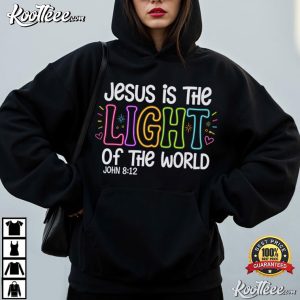 Jesus Is The Light Of The World Christian Neon Faith John 812 T Shirt (2)