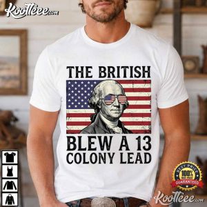British Blew 13 Colony Lead Funny 4th Of July USA T Shirt (1)