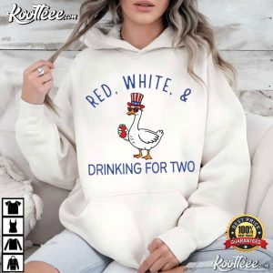 Red White And Drinking For Two Pregnancy Goose Fourth Of July T Shirt (4)