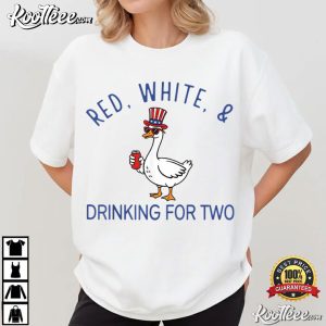 Red White And Drinking For Two Pregnancy Goose Fourth Of July T Shirt (2)