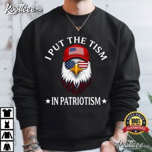 I Put The Tism In Patriotism Vintage American Eagle Flag T Shirt (1)