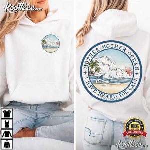 I Have Heard You Call Mother Mother Ocean Jimmy Buffett Lyrics T Shirt (2)