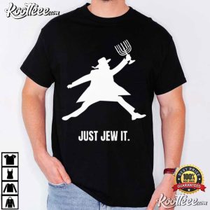 Just Jew It Culture Funny T Shirt (4)