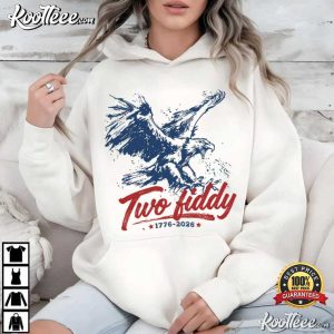 Two Fiddy Funny Patriotic USA 250 Years 4th Of July T Shirt (2)