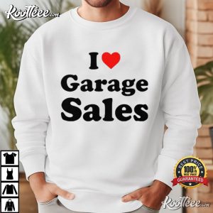 I Love Garage Sales Funny Thrifting T Shirt (3)