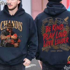Chandis Lilly Be Kind Play Loud Love Louder Musician Tribute T-Shirt Chandis Lilly Be Kind Play Loud Love Louder Musician Tribute T Shirt (4)