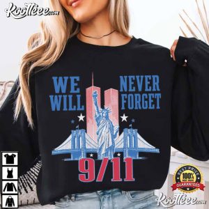 We Will Never Forget 911 American Patriot Graphic T Shirt (4)