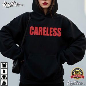 Omar Rudberg Careless Music Fan Gift T-Shirt Omar Rudberg Careless Music Fan Gift T Shirt (3)