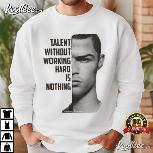 Cristiano Ronaldo Soccer Fan Gift Motivational Quote T Shirt (2)