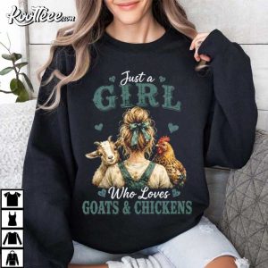 Goat Lover Just A Girl Who Loves Goats And Chickens Farm Animal T Shirt (3)