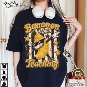 Bananas About Teaching Funny Banana Teacher T Shirt (2)