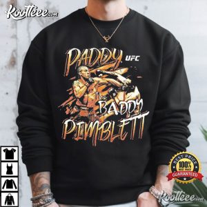 Paddy The Baddy Paddy Pimblett UFC Fan T-Shirt Paddy The Baddy Paddy Pimblett UFC Fan T Shirt (2)