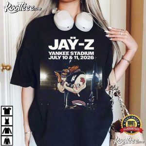Jay Z Yankee Stadium July 10 11 2026 Music Fan Gift T-Shirt Jay Z Yankee Stadium July 10 11 2026 Music Fan Gift T Shirt (3)