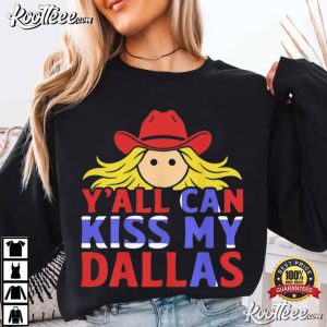 Y'all Can Kiss My Dallas Haaland Cowboy T-Shirt Y'all Can Kiss My Dallas Haaland Cowboy T Shirt (4)