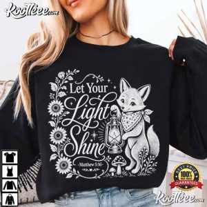 Let Your Light Shine Matthew 516 Christian Faith T-Shirt Let Your Light Shine Matthew 516 Christian Faith T Shirt (3)