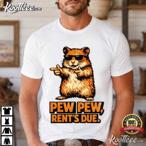 Pew Pew Rent's Due Hamster Funny Rodent Graphic T Shirt (4)