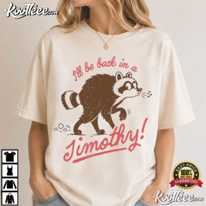 Jimothy Raccoon Woodland Whimsical Nature Funny Raccoon T Shirt (4)