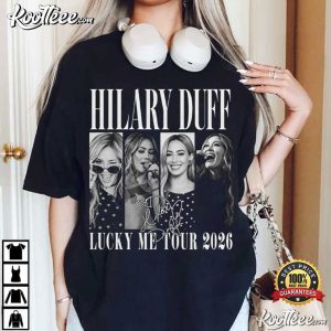 Hilary Duff Lucky Me Tour 2026 Pop Music Fan Concert T-Shirt