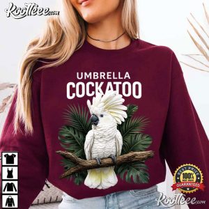 Umbrella Cockatoo Tropical Parrot Bird Lover T-Shirt Umbrella Cockatoo Tropical Parrot Bird Lover T Shirt (3)