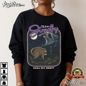 Team Jimothy Raccoon Animal Lovers T Shirt (3)