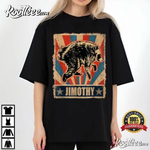 Jimothy Viral Raccoon Funny Trash Panda Wildlife T Shirt (4)