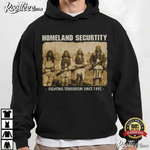 Original Homeland Security Native American Indigenous Pride T Shirt (3)