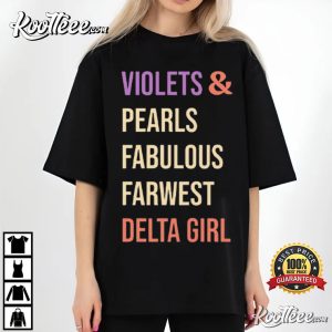 Violets And Pearls Fabulous Farwest Delta Girl T Shirt (1)