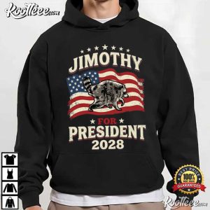 Jimothy For President 2028 Viral Raccoon Meme Political Humor T Shirt (2)